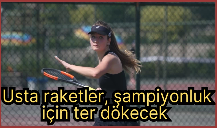 Usta raketler, şampiyonluk için ter dökecek