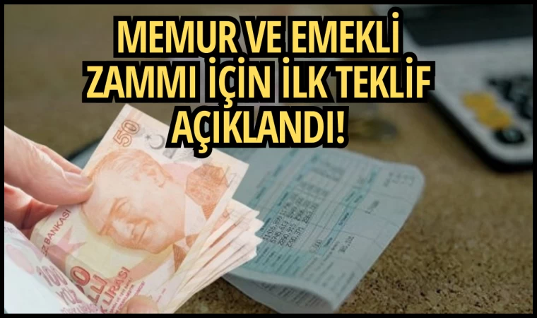 Memur Ve Emekli Zammı İçin İlk Teklif Açıklandı