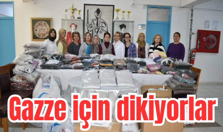 Gazze için dikiyorlar