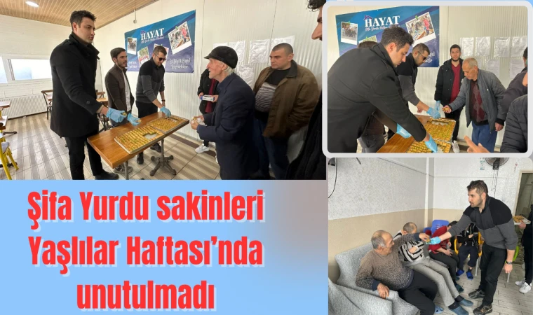 Şifa Yurdu sakinleri Yaşlılar Haftası’nda unutulmadı