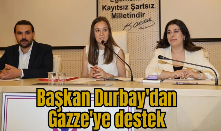 Başkan Durbay'dan Gazze'ye destek