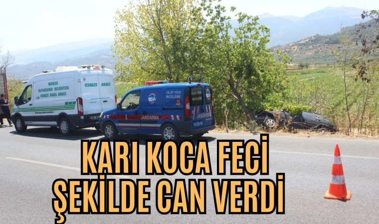 KARI KOCA FECİ ŞEKİLDE CAN VERDİ 