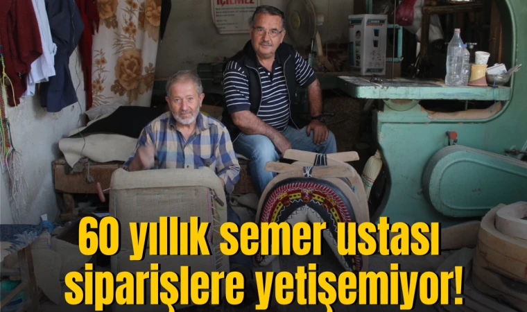 60 yıllık semer ustası siparişlere yetişemiyor!