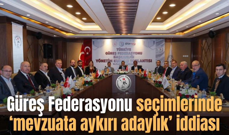 Güreş Federasyonu seçimlerinde ‘mevzuata aykırı adaylık’ iddiası