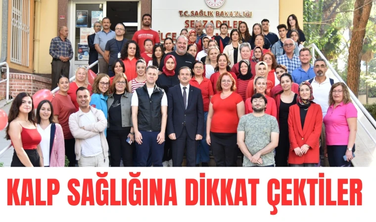 KALP SAĞLIĞINA DİKKAT ÇEKTİLER 