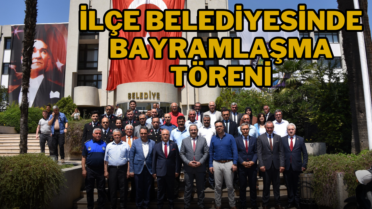 İlçe Belediyesinde Bayramlaşma Töreni