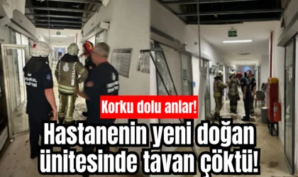 Korku dolu anlar! Hastanenin yeni doğan ünitesinde tavan çöktü!