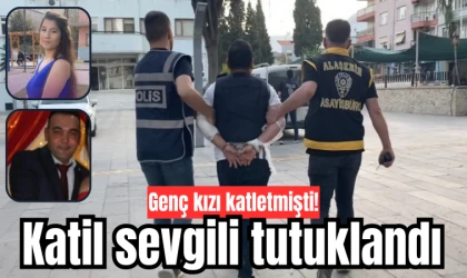 Genç kızı katletmişti! Katil sevgili tutuklandı