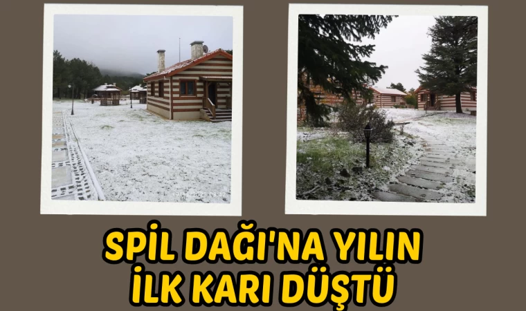 Spil Dağı'na yılın ilk karı düştü