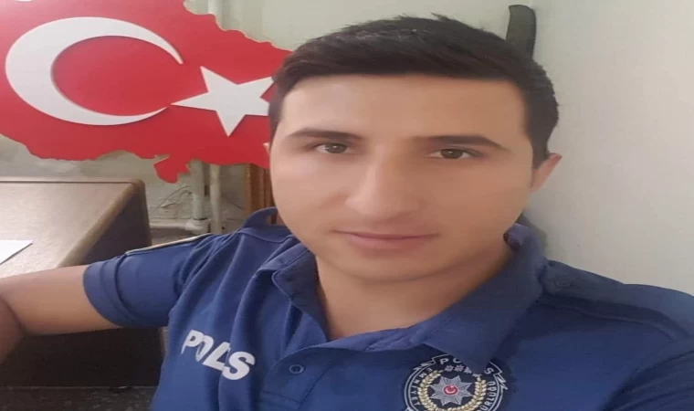 Genç polis hayatını kaybetti