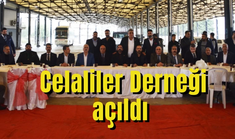 Manisa’da Celaliler Derneği açıldı 