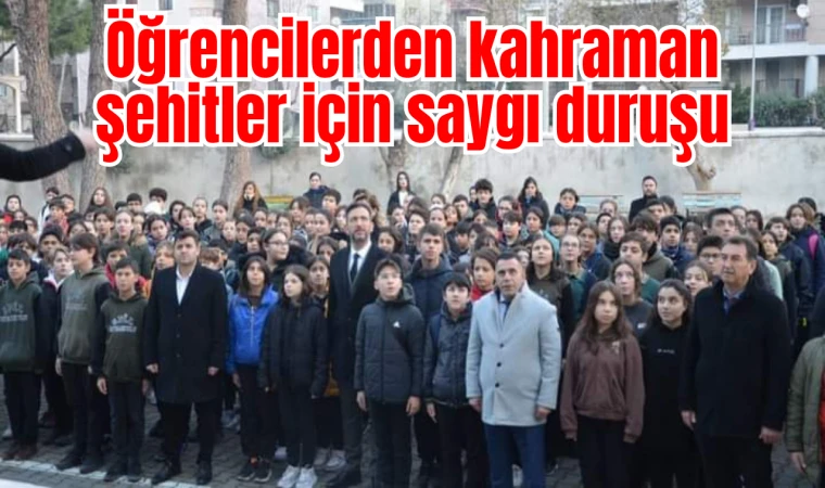 Öğrencilerden kahraman şehitler için saygı duruşu