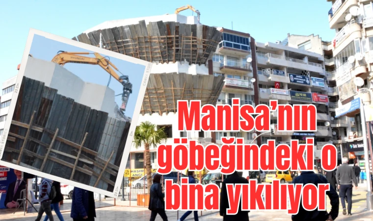 Manisa merkezde kontrollü bina yıkımı