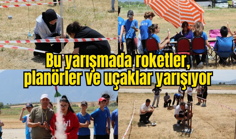 Bu yarışmada roketler, planörler ve uçaklar yarışıyor