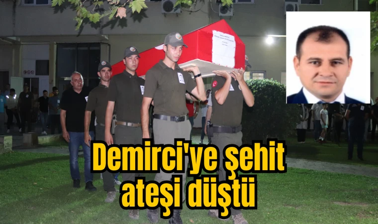 Demirci'ye şehit ateşi düştü