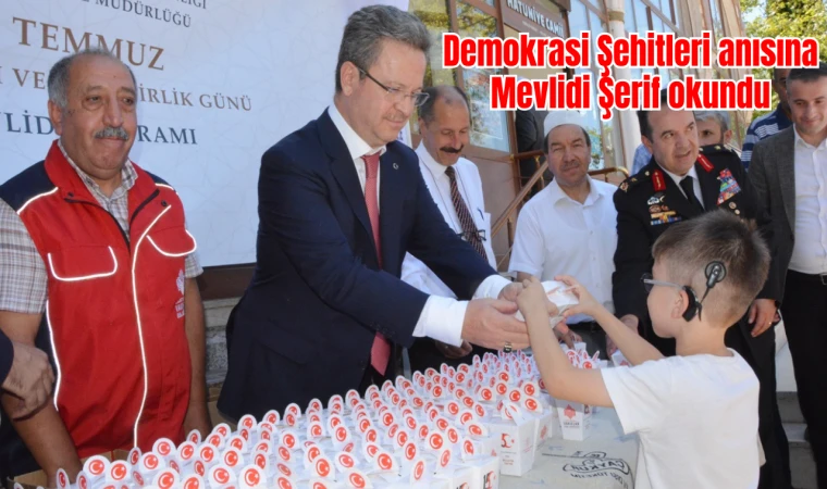 Demokrasi Şehitleri anısına Mevlidi Şerif okundu