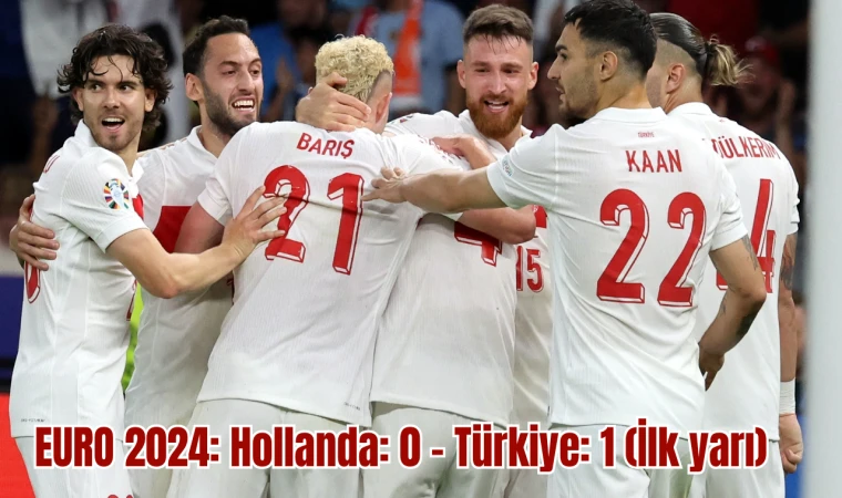 İlk yarıda Türkiye 1-0 üstünlük kurdu