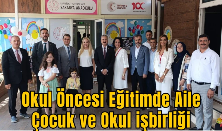 Okul Öncesi Eğitimde Aile Çocuk ve Okul İşbirliği