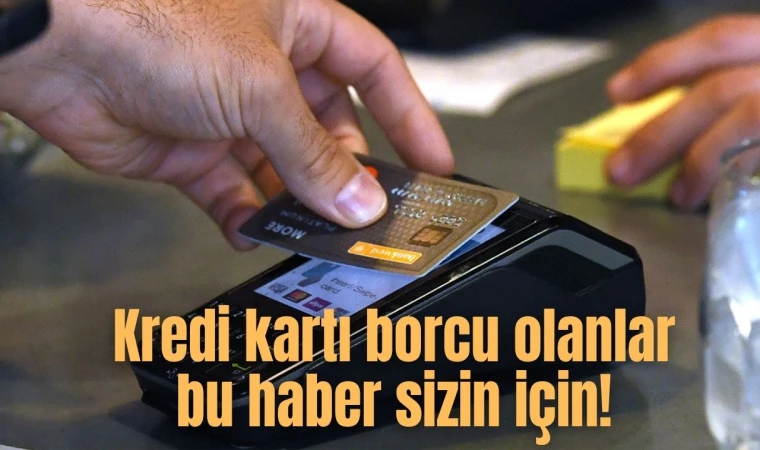 Kredi borçlarına yapılandırma