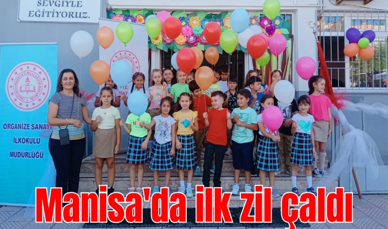 Manisa'da ilk zil çaldı: 280 bin öğrenci okula başladı 