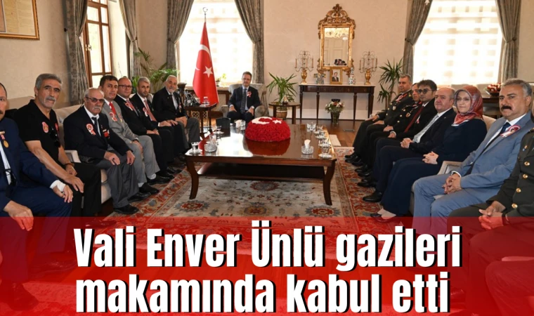 Vali Enver Ünlü gazileri makamında kabul etti