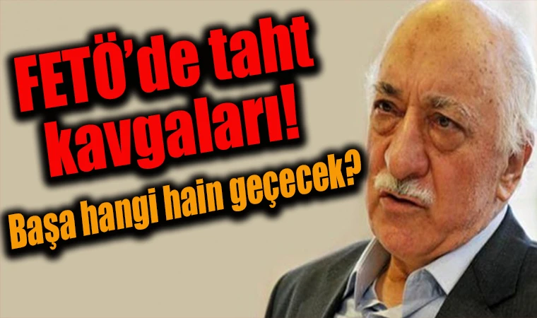 FETÖ ikiye ayrıldı!