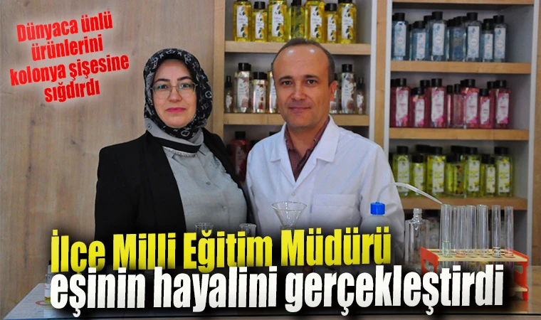 İlçe Milli Eğitim Müdürü eşinin hayalini gerçekleştirdi