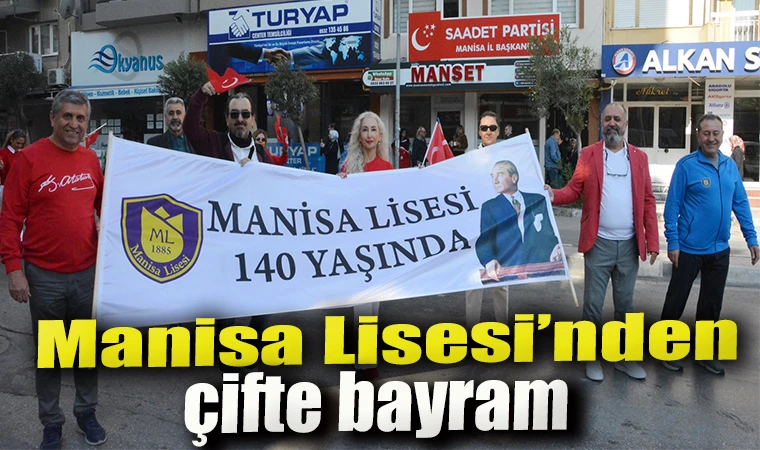 Manisa Lisesi’nden çifte bayram!