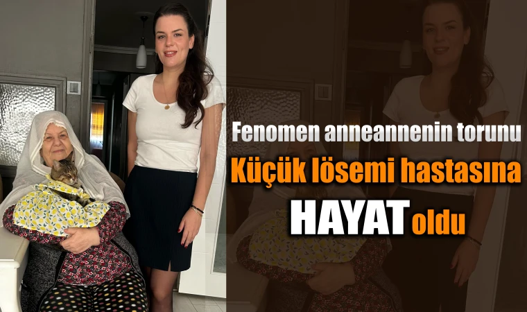 O Manisalı fenomen anneannenin torunu: 9 yıl sonra bir çocuğa umut oldu!