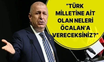 Ümit Özdağ'dan Bahçeli'ye sert tepki: Öcalan'a bu konuşmayı yapması için ne verdiniz?